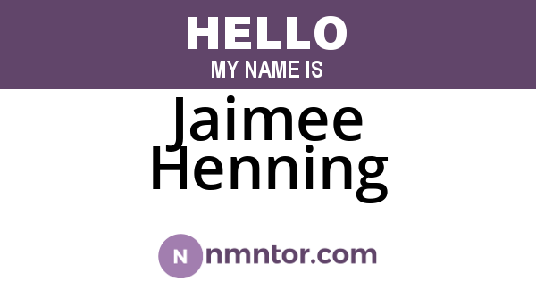 Jaimee Henning