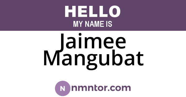 Jaimee Mangubat