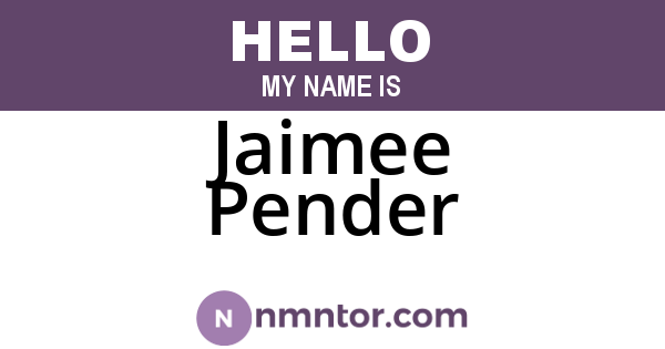 Jaimee Pender