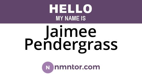 Jaimee Pendergrass