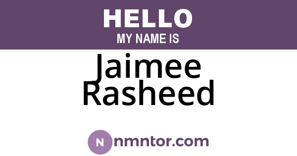Jaimee Rasheed
