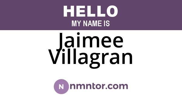 Jaimee Villagran