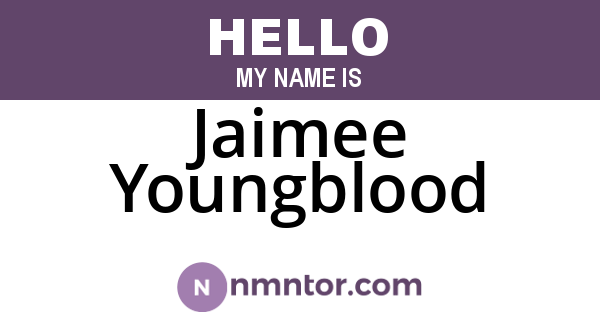 Jaimee Youngblood