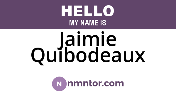 Jaimie Quibodeaux