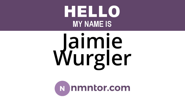 Jaimie Wurgler