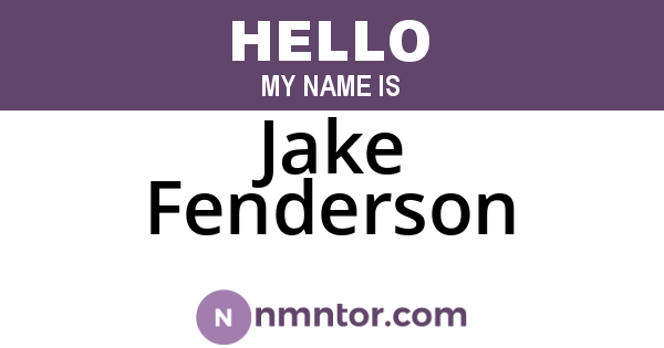 Jake Fenderson