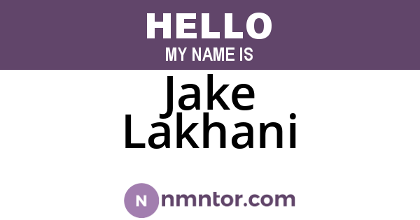 Jake Lakhani
