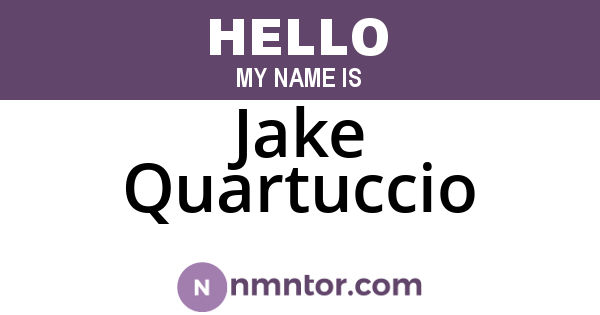 Jake Quartuccio