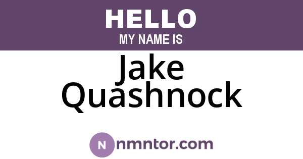 Jake Quashnock