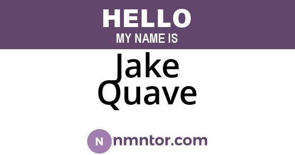 Jake Quave