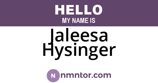 Jaleesa Hysinger