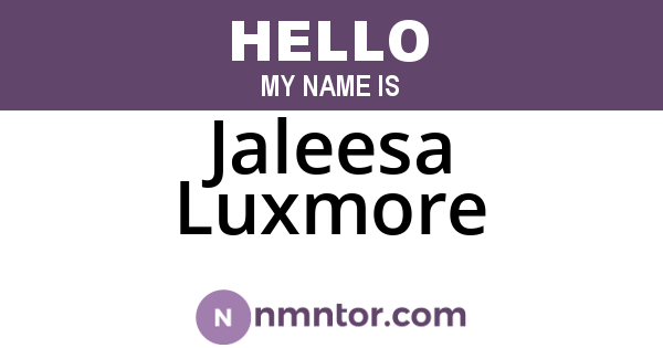 Jaleesa Luxmore