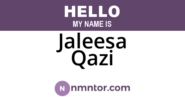 Jaleesa Qazi