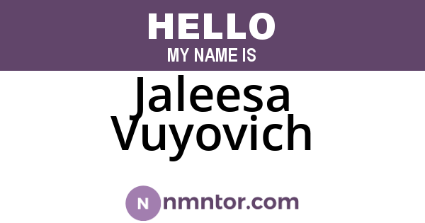 Jaleesa Vuyovich