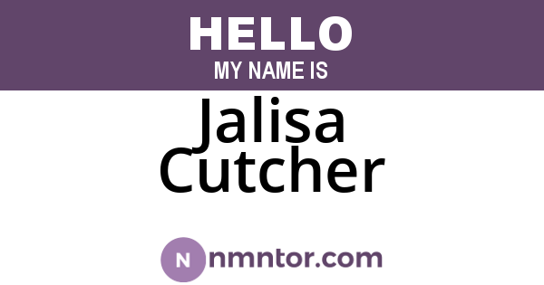 Jalisa Cutcher