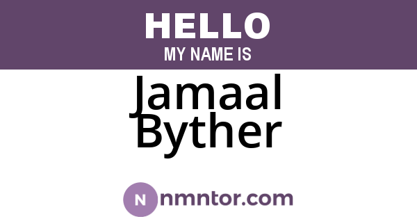 Jamaal Byther