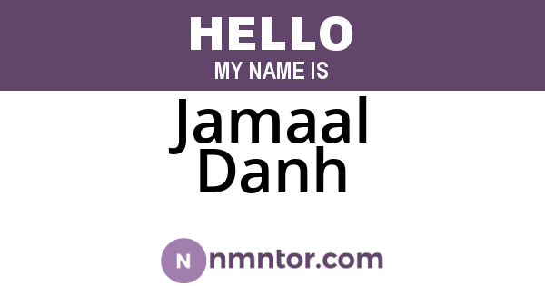 Jamaal Danh
