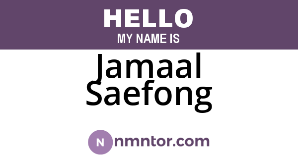 Jamaal Saefong