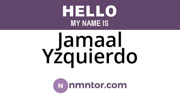 Jamaal Yzquierdo
