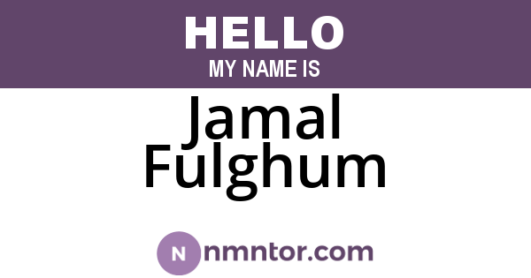 Jamal Fulghum