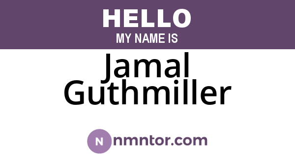 Jamal Guthmiller