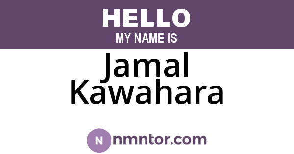 Jamal Kawahara