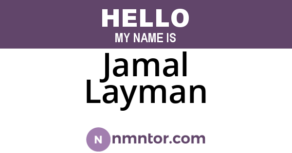 Jamal Layman