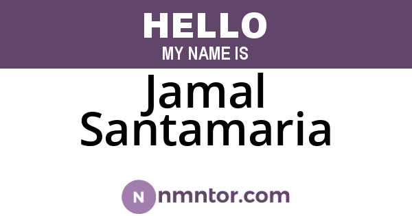Jamal Santamaria