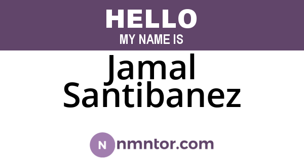 Jamal Santibanez