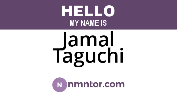 Jamal Taguchi