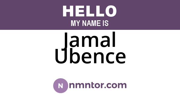Jamal Ubence