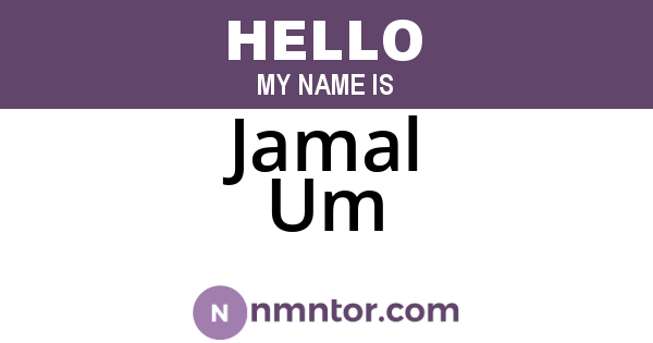 Jamal Um