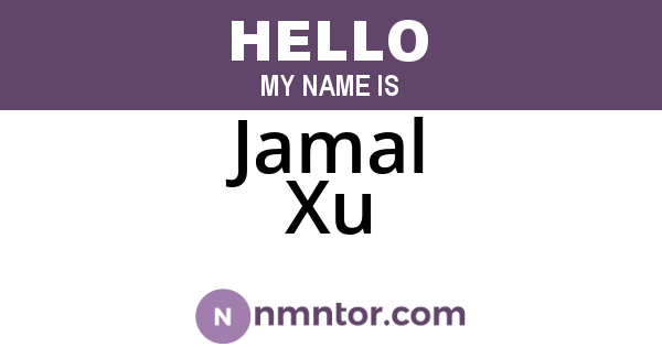 Jamal Xu