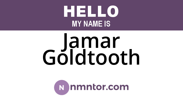 Jamar Goldtooth