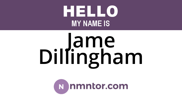 Jame Dillingham