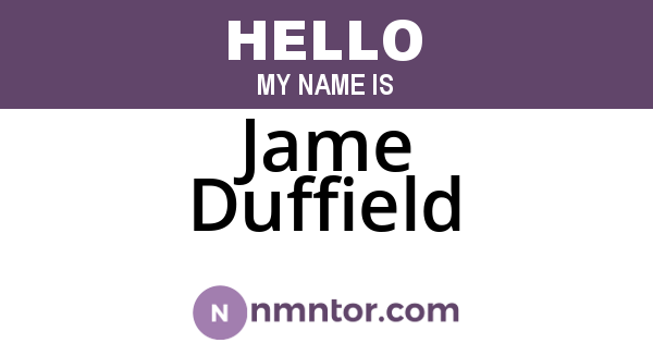 Jame Duffield