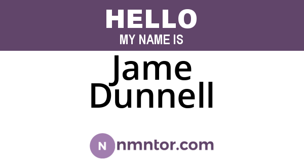 Jame Dunnell