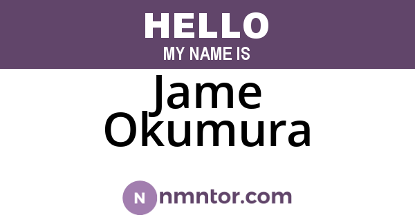 Jame Okumura