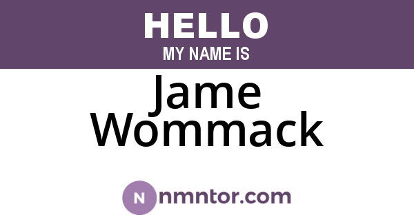 Jame Wommack