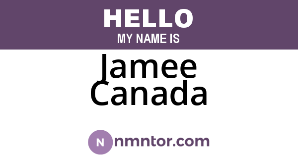 Jamee Canada