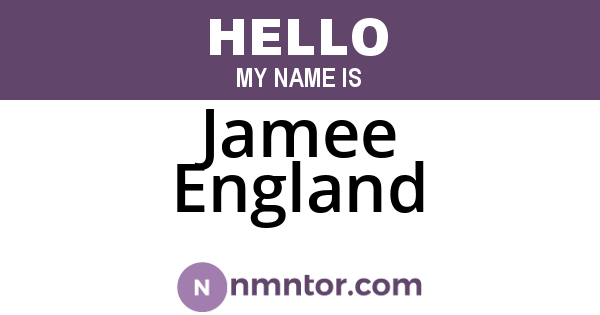 Jamee England