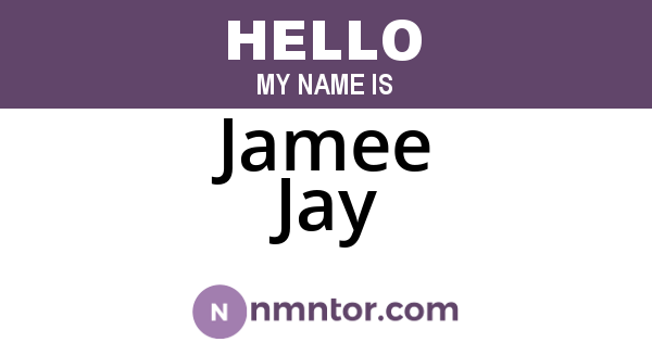 Jamee Jay