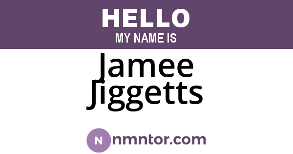 Jamee Jiggetts