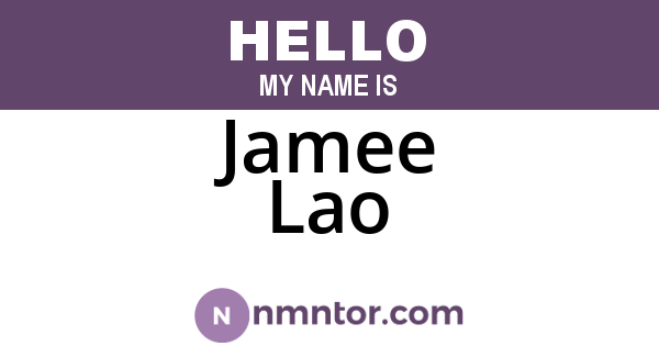 Jamee Lao