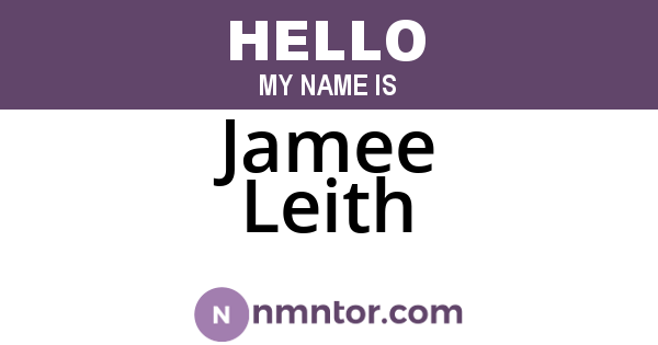 Jamee Leith