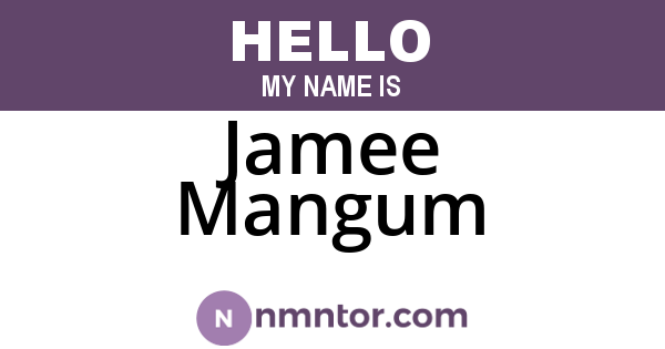 Jamee Mangum