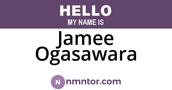 Jamee Ogasawara