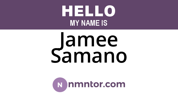 Jamee Samano