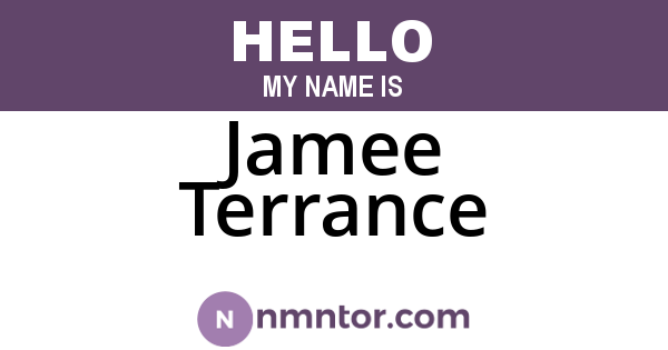 Jamee Terrance