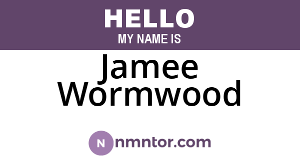 Jamee Wormwood